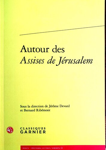 Autour des Assises de Jérusalem
