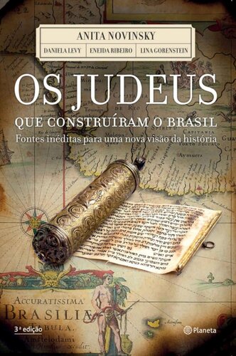 Os Judeus que Construíram o Brasil