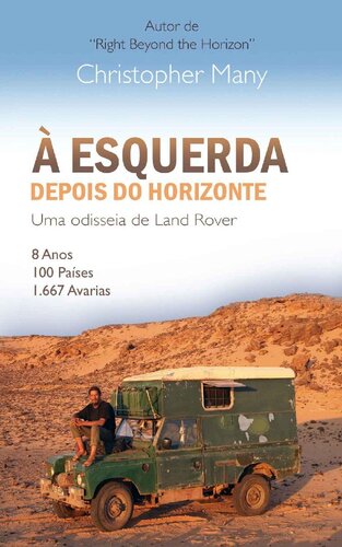 à Esquerda Depois do Horizonte - uma Odisseia de Land Rover