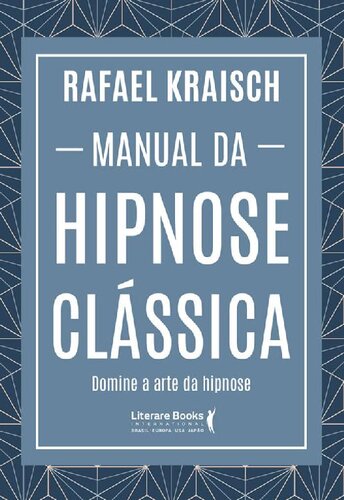 Manual da Hipnose Clássica