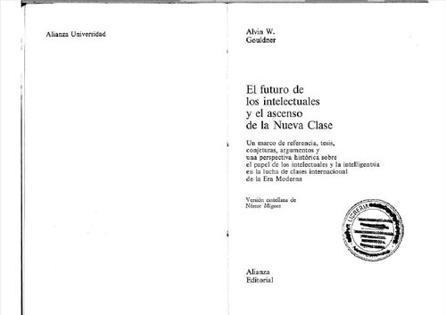 El futuro de los intelectuales y el ascenso de la nueva clase