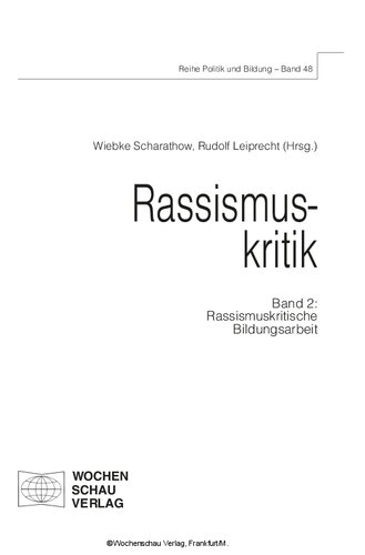 Rassismuskritik, Band 2: Rassismuskritische Bildungsarbeit