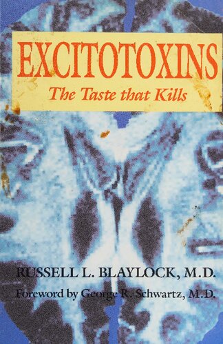 Excitotoxins: The Taste That Kills