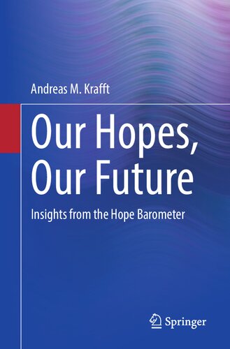 Our Hopes, Our Future: Insights from the Hope Barometer