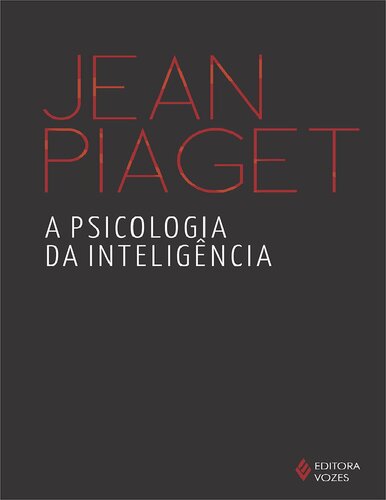 A Psicologia da Inteligência