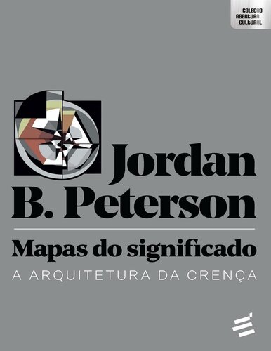 Mapas do Significado: a Arquitetura da Crença