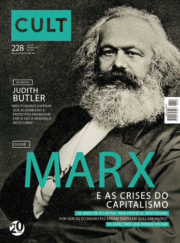 Cult 228 – Marx e as Crises do Capitalismo