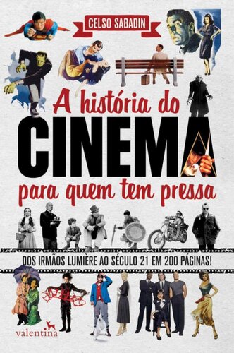 A História do Cinema para Quem Tem Pressa