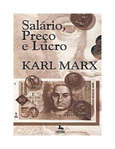 Salário, Preço e Lucro