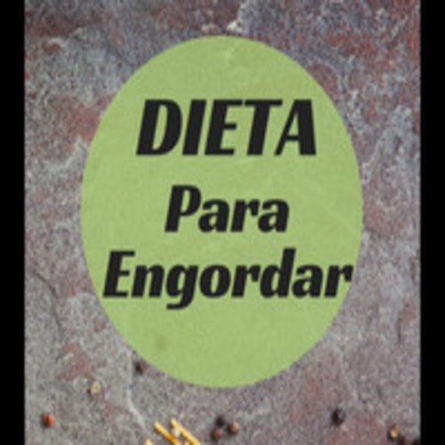 Dieta para Engordar