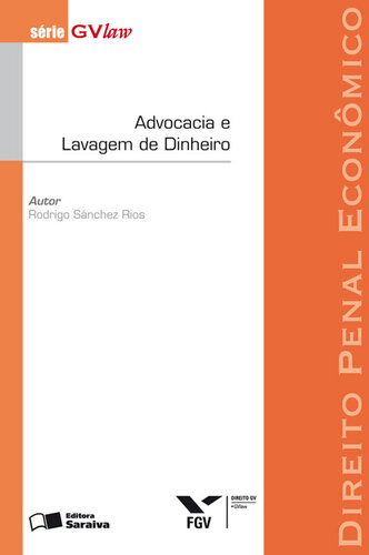 Advocacia e Lavagem de Dinheiro