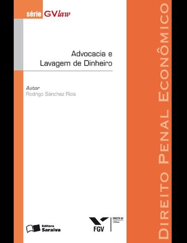 Advocacia e Lavagem de Dinheiro