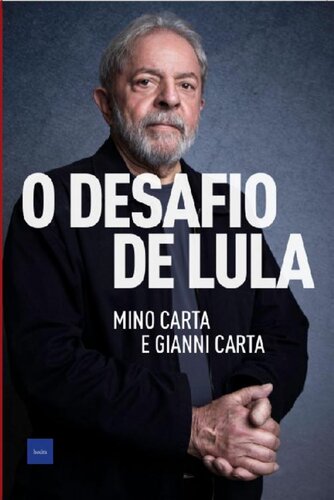 O Desafio de Lula