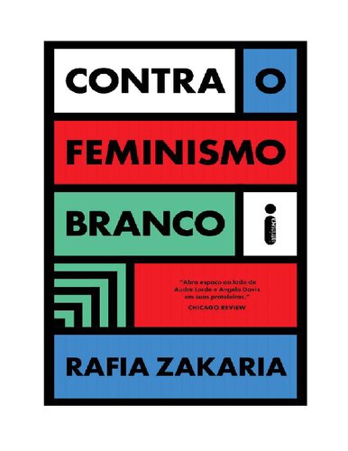 Contra o Feminismo Branco