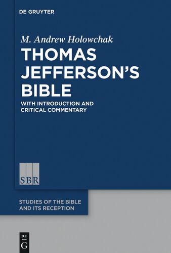 Thomas Jeffersons Bible: With Introduction and Critical Commentary