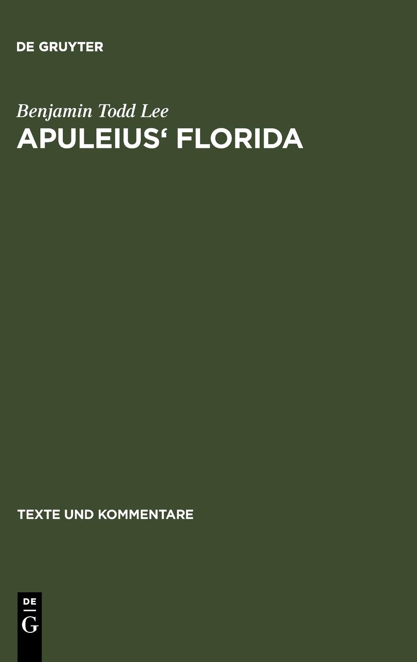 Apuleius' Florida: A Commentary