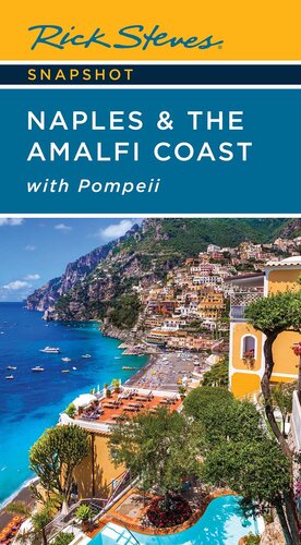 Rick Steves Snapshot Naples & the Amalfi Coast: with Pompeii