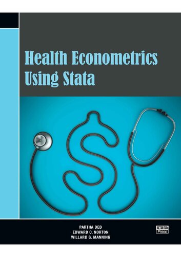 Health Econometrics Using Stata