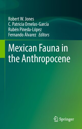 Mexican Fauna in the Anthropocene