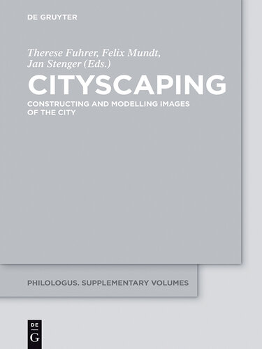 Cityscaping: Constructing and Modelling Images of the City