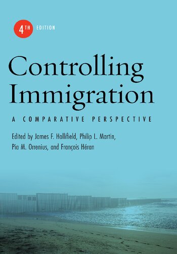 Controlling Immigration: A Comparative Perspective