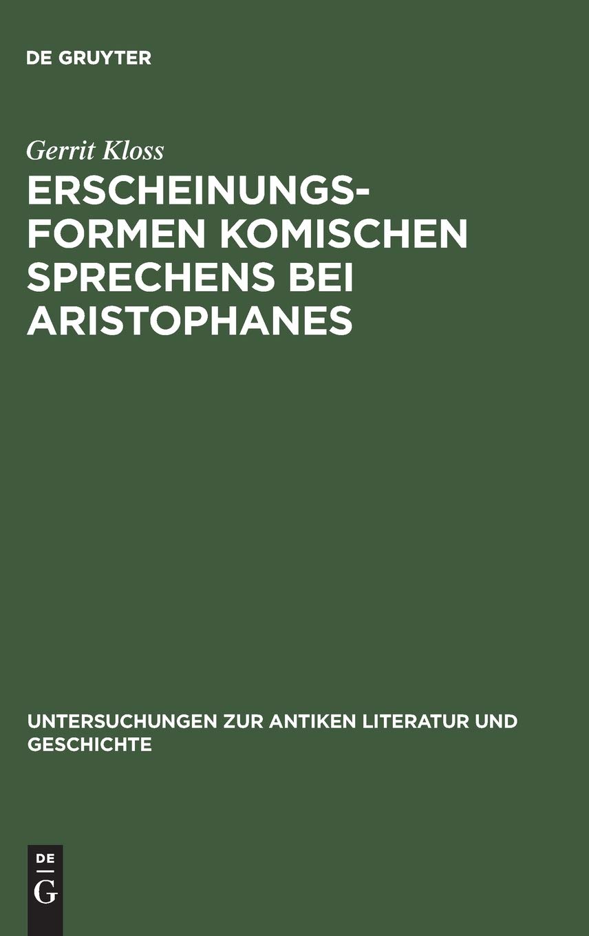 Erscheinungsformen komischen Sprechens bei Aristophanes