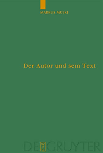 Der Autor und sein Text: Die Verfälschung des Originals im Urteil antiker Autoren
