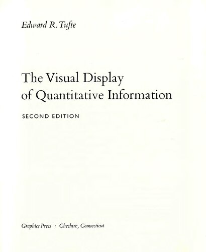 The Visual Display of Quantitative Information