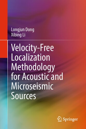 Velocity-Free Localization Methodology for Acoustic and Microseismic Sources