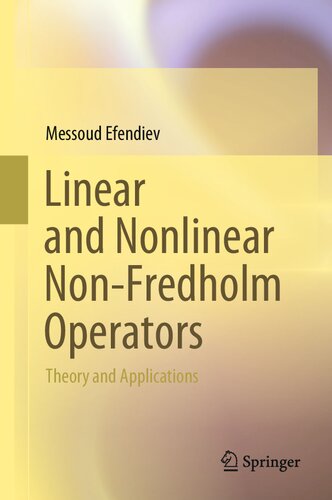 Linear and Nonlinear Non-Fredholm Operators: Theory and Applications