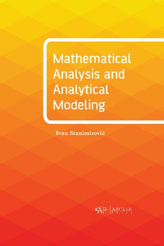 Mathematical Analysis and Analytical Modeling