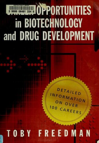 Career opportunities in biotechnology and drug development