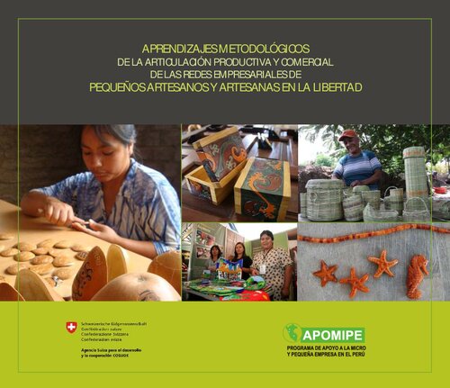 Aprendizajes Metodológicos de la Articulación Productiva y Comercial de las Redes Empresariales de Pequeños Artesanos y Artesanas en La Libertad