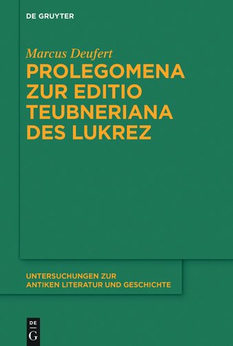 Prolegomena zur Editio Teubneriana des Lukrez
