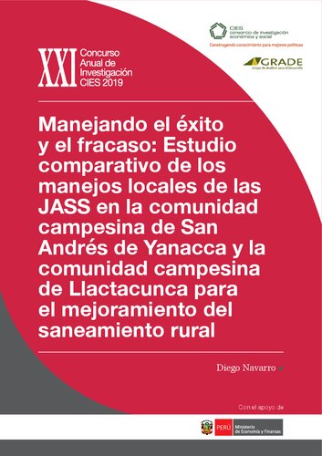 Manejando el éxito y el fracaso: Estudio comparativo de los manejos locales de las JASS en la comunidad campesina de San Andrés de Yanacca y la comunidad campesina de Llactacunca (Cotambambas, Apurímac) para el mejoramiento del saneamiento rural