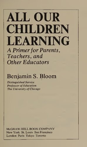 All Our Children Learning - Primer for Parents, Teachers, and Other Educators