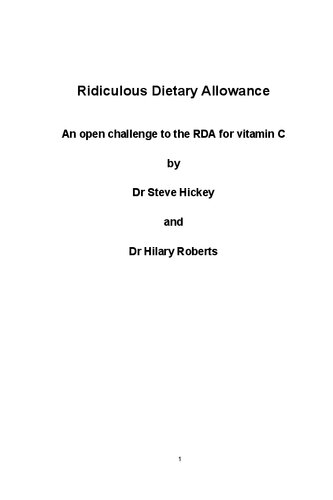 Orthomolecular Medicine: Ridiculous Dietary Allowance : Open challenge to the RDA of vitamin C