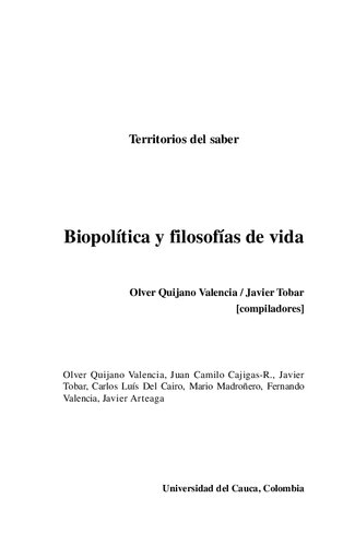 Biopolítica y filosofías de vida