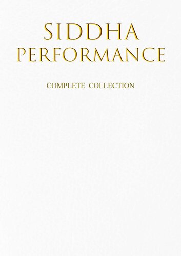 Siddha Performance - Complete Collection