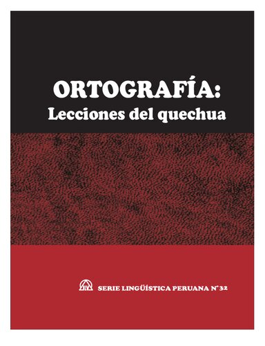 Ortografía: Lecciones del quechua