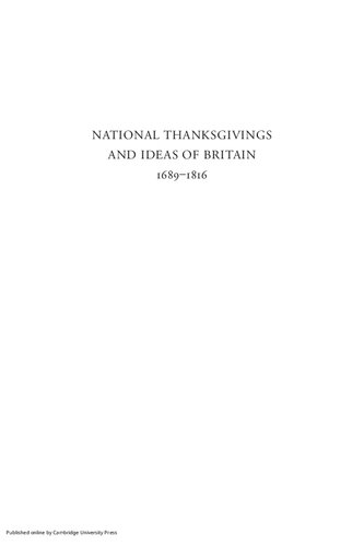 National Thanksgivings and Ideas of Britain, 1689-1816