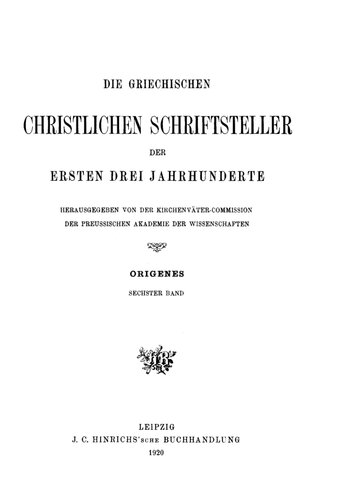Origenes Werke Band 6 Homilien zum Hexateuch in Rufins Übersetzung. Teil 1: Die Homilien zu Genesis, Exodus und Leviticus
