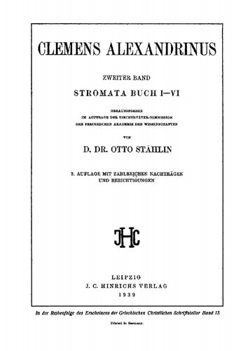 Clemens Alexandrinus Band 2 Stromata Buch I–VI
