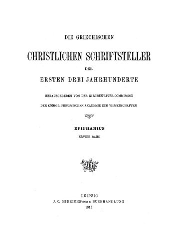 Epiphanius Band 1: Ancoratus und Panarion Haer. 1–33