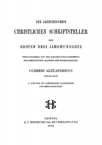 Clemens Alexandrinus Band 1: Protrepticus und Paedagogus