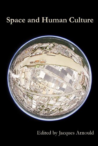 Space and Human Culture