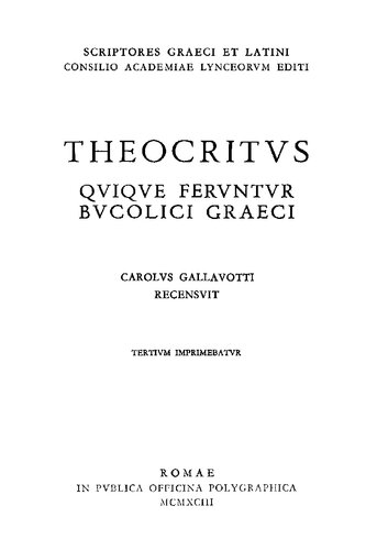 Theocritus quique ferunter Bucolici Graeci