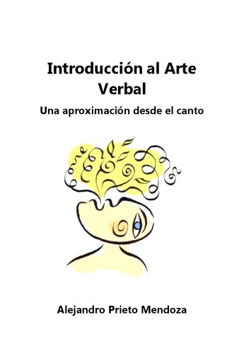 Introducción al arte verbal. Una aproximación desde el canto.
