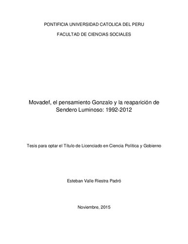 Movadef, el pensamiento Gonzalo y la reaparición de Sendero Luminoso: 1992-2012