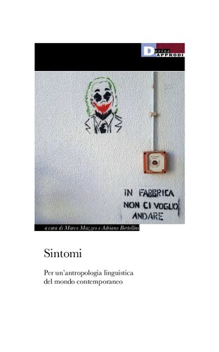 Sintomi. Per un’antropologia linguistica del mondo contemporaneo